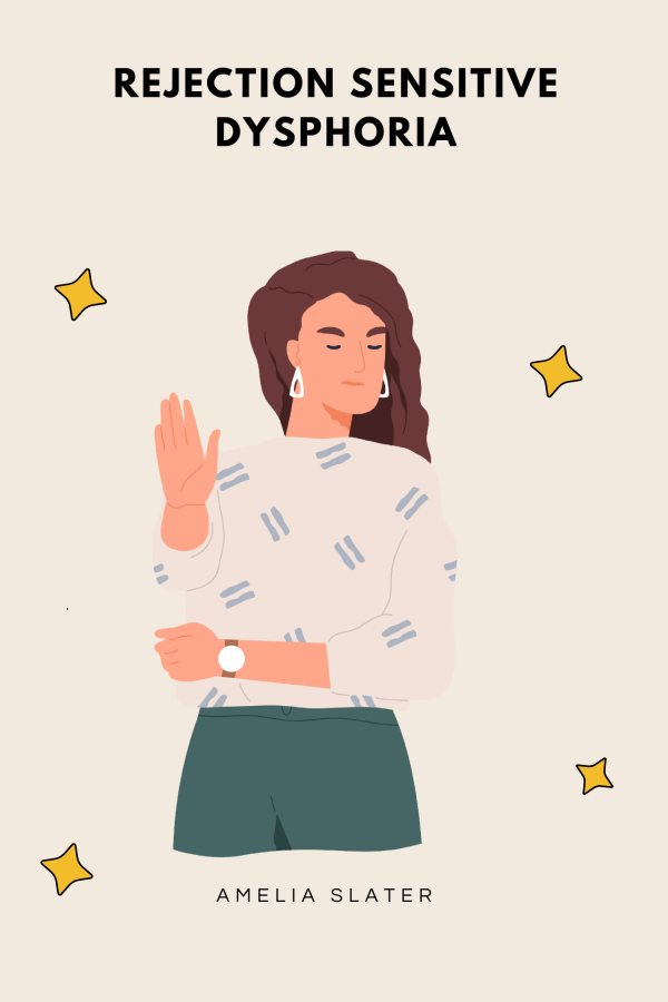 Rejection Sensitive Dysphoria